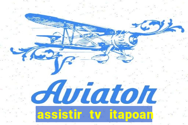 assistir tv itapoan record bahia ao vivo gratis